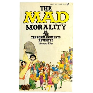 The MAD MORALITY Vintage 1972 Signet MAD Paperback. 5th Printing Vernard Eller - Picture 1 of 4