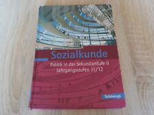 Sozialkunde Klasse 11-12 !! Schoeningh Verlag !!!+++
