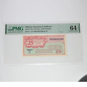 PMG UNC64 EPQ 25c Twenty Five Cents Military Payment Certificate 471 MPC #57242F - Picture 1 of 3