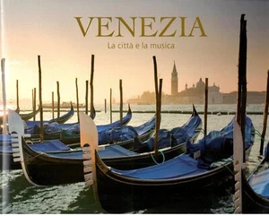 Venezia: La cittá e la musica - Picture 1 of 12