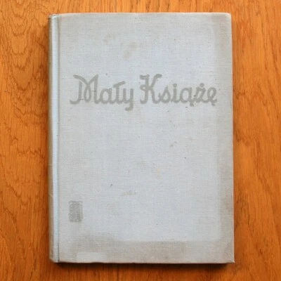 Antoine de Saint-Exupery. The Little Prince. In Polish Language. 1970 - Image 1 of 4