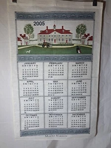 Linen Tea Towel 2005 Calendar. Mount Vernon  - Picture 1 of 4