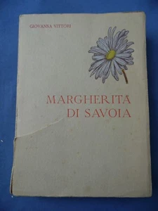 VITTORI-MARGHERITA DI SAVOIA-MECENATE-ALPINISTA-ARTISTA-REGINA-BENEFATTRICE..... - Picture 1 of 4