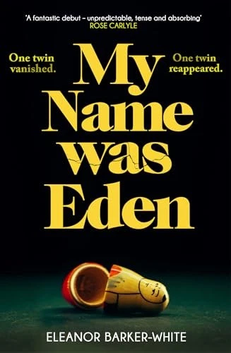 My Name Was Eden: ‘A compulsive,... - Barker-White, Eleanor - Image 1 of 1