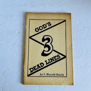 Vintage Religious Booklet God's Three DEAD LINES by J. Harold Smith - 1949 - Picture 1 of 15