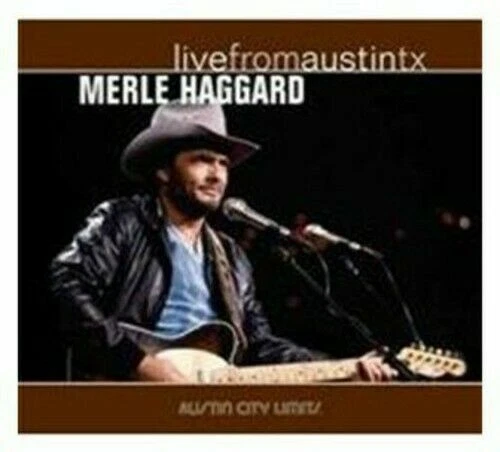 Live From Austin TX  von Merle Haggard (CD, 2006)