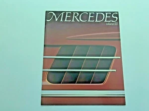 Vintage Mercedes Benz Magazine Copyright 1981 Volume III Automobiles - Picture 1 of 7