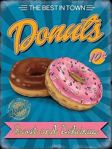Donuts Sweet and Delicious small steel sign 200mm x 150mm - Picture 1 of 1