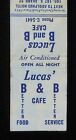 1940s Lucas' B and B Cafe Better Food Better Service Since 1911 Akard Dallas TX