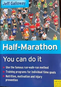 Half-Marathon: You can do it by Jeff Galloway GOOD FREE SHIPPING! - Picture 1 of 2