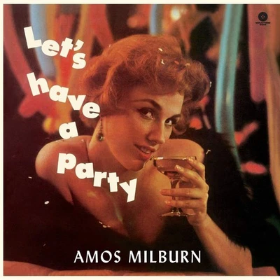 Amos Milburn Let's Have a Party (Vinyl) 12" Album (US IMPORT) - Image 1 of 2