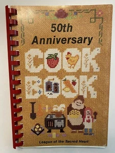 50th Anniversary 1987 Sacred Heart Saint Paul Church Cookbook Glastonbury CT C10 - Imagen 1 de 12