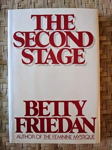 1981 The Second Stage by Betty Friedan BCE Summit Hardcover With Dust Jacket - Picture 1 of 3