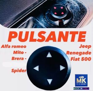 PULSANTE SPECCHIETTI ALFA ROMEO MITO BRERA SPIDER FIAT 500 JEEP RENEGADE