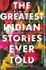 ARUNAVA SINHA THE GREATEST INDIAN STORIES EVER TOLD (Taschenbuch)