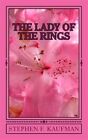 Lady of the Rings : Musashi's Book of Five Rings for Women, Paperback by Kauf...