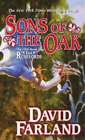 David Farland Sons of the Oak (Tascabile) Runelords