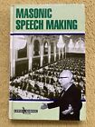 Masonic Speech Making by J.W. Hobbs Hardback 1971 First Edition FREE POST