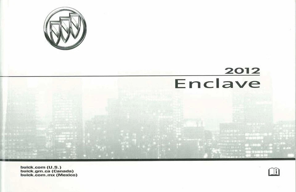 Buick Enclave 2012 manual del propietario guía del usuario libro de referencia del operador fusibles fluidos Foto 1 de 1