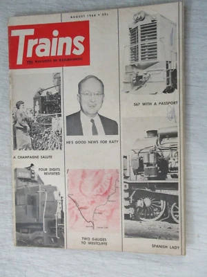 TRAINS MAGAZINE AUGUST 1966 6100 IN 1939 & 1966 WESTCLIFFE 567 SPANISH LADY - Image 1 of 2