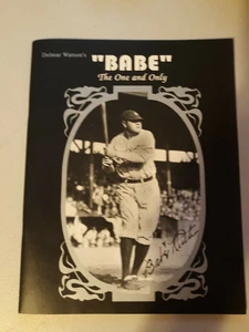 Delmar Watson's Babe The One and Only Book 1992 NY Ruth Yankees Pamphlet - Picture 1 of 3