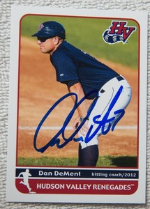 Tampa Bay Rays Dan DeMent Signed 2012 Hudson Velley Renegades Card