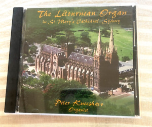 THE LETOURNEAN ORGAN IN ST. MARY'S CATHEDRAL SYDNEY CD - PETER KNEESHAW
