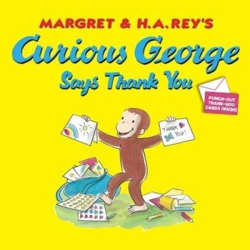 Curious George Says Thank You - Paperback By Rey, HARey, Margaret - GOOD - Image 1 of 1