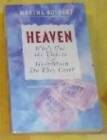 Heaven: Whos Got the Tickets and How Much Do They Cost - Paperback - GOOD