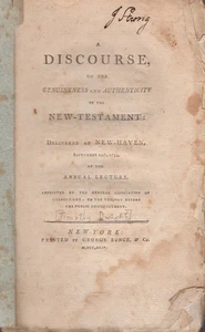 Timothy Dwight / Ansprache über die Echtheit und Authentizität des Neuen 1794 - Bild 1 von 1