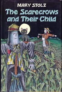 Mary Stolz, Amy Schwartz SCARECROWS AND THEIR CHILD 1987 in dust jacket - Imagen 1 de 1