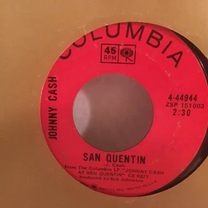 JOHNNY CASH 45 SINGLE , A BOY NAMED SUE / SAN QUENTIN - Picture 1 of 2