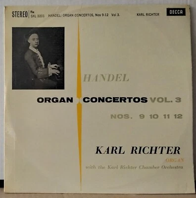 DECCA SXL 2201 UK WBg ED 1 HANDEL RICHTER ORGAN CONCERTOS VOL. 3 NOS. 9-12 LP - Image 1 of 3