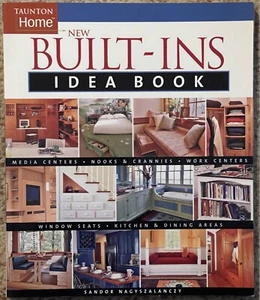Taunton Home Idea Bks.: New Built-Ins by Sandor Nagyszalanczy (2005, Paperback) - Picture 1 of 4