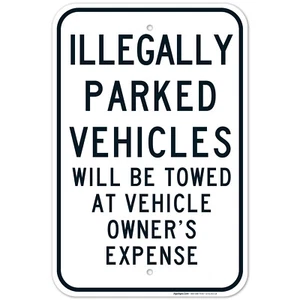 Illegally Parked Vehicles Towed Sign, - Picture 1 of 86