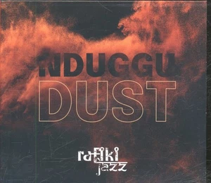 Rafiki Jazz Nduggu : Dust CD Europa Konimusic 2021 In Gatefold-Kartenhülle - Bild 1 von 2