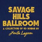 Youth Lagoon Savage Hills Ballroom LP Vinyl FP15106 NEW