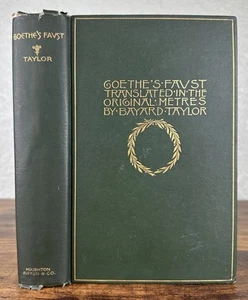 GOETHES FAUST - Bayard Taylor’s Translation, Antique 1899 Two Volumes In One - Picture 1 of 18