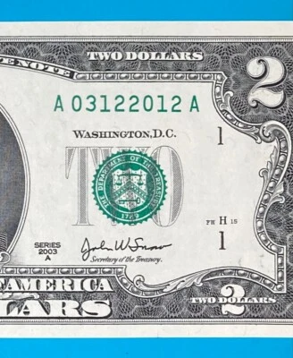 March 12, 2012 / 3 December 2012 : A 03122012 A BIRTHDAY NOTE $2 Two Dollar Bill - Image 1 of 3
