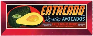 ETIQUETA DE CAJA ORIGINAL AGUACATE LA HABRA EATACADO AÑOS 50 ORANGE COUNTY CALIFORNIA - Imagen 1 de 1