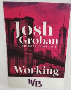 JOSH GROBAN - 2018 ORIGINAL CONCERT TOUR CLOTH BACKSTAGE PASS ***LAST ONE***