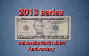 JULY 15th 1945 Birthday Or Anniversary Date Note Series 2013 Five Dollar Bill 💥 - Picture 1 of 2