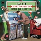 Various Artists - Teen Time: Young Years Of Rock & Roll, Vol. 3- A Very Special