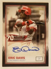 2021 Topps 70 Years of Baseball Eric Davis Auto Autograph Black /50