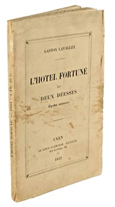 Gaston Lavalley LEGENDES NORMANDES L'HÔTEL FORTUNE BAYEUX AUDRIEU CAEN - Picture 1 of 2