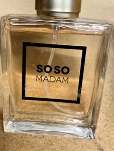 SO SO MADAME 3.0 Oz Eau De Parfum Perfume In Heavy Quality Glass Bottle No Box - Picture 1 of 5