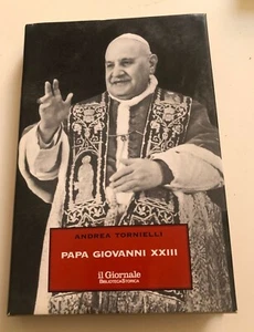 Papa Giovanni XXIII di Andrea Tornielli 2003 Biblioteca il Giornale - Picture 1 of 3
