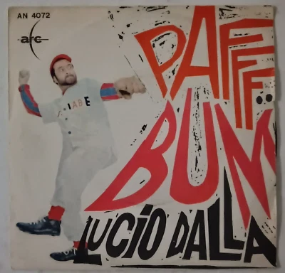 LUCIO DALLA - PAFF BUM - ITALIAN 7" SINGLE, PS, POP - Image 1 of 4