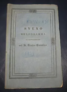 1839 Pietro Raimondi Sveno melodramma Teatro Carolino Palermo Prima edizione - Foto 1 di 7