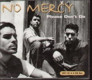 No Mercy Please Don't Go CD Europe Arista 1997 part 1 CD 74321481372 - Image 1 of 1